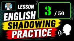 ฝึกการ Shadowing 1000 ประโยคภาษาออังกฤษ ตอน 3/50