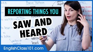 Reporting Things You Saw and Heard | Learn English Grammar