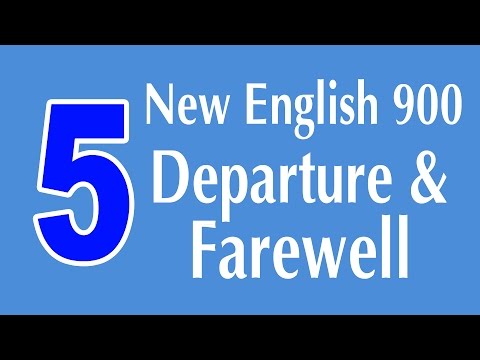 Learning English Speaking Course - New English Lesson 5 - Departure and Farewell