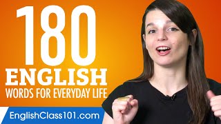 180 English Words for Everyday Life - Basic Vocabulary #9