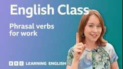 Sound Fluent at Work - Phrasal Verbs for Meetings & Emails: Live English Class