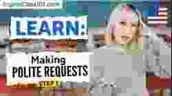 Making Polite Requests