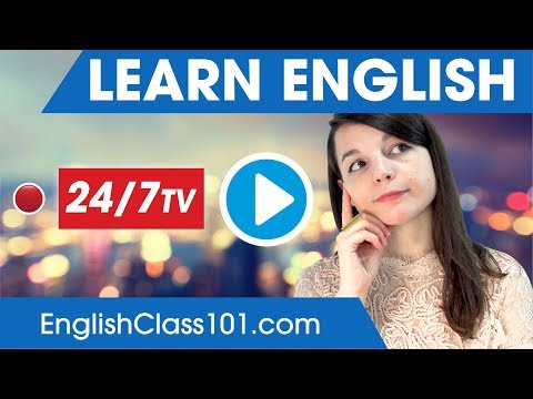 Learn English 24/7 with EnglishClass101 TV