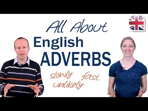Adverbs in English - Learn All About English Adverbs