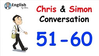 ฝึกการฟัง! 100 บทสนทนา Chris and Simon - 51-60 (6/10)