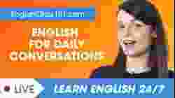 Learn English Live 24/7 ? English Speaking Practice - Daily Conversations  ✔