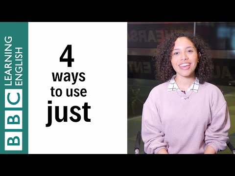 4 ways to use just - English In A Minute