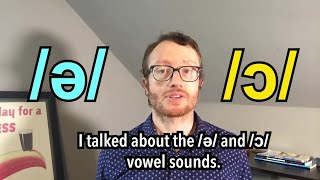How to Pronounce: /ɔ/ vs. /ə/