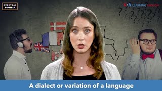 Everyday Grammar TV: Language Variation