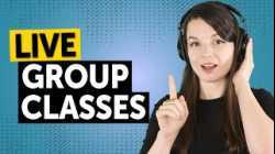 Join a Real English Class & Start Speaking English