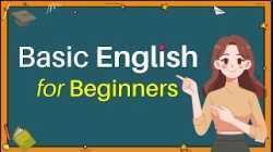 Basic English for Beginners - Basic English Speaking Course - Basic English Conversation Practice