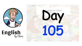 ★ Day 105 - 365 วัน ภาษาอังกฤษ ✦ โดย English by Chris