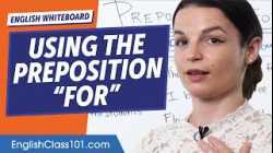8 Ways to Use the Preposition "For" | Learn English Grammar for Beginners