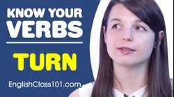 TURN - Basic Verbs - Learn English Grammar