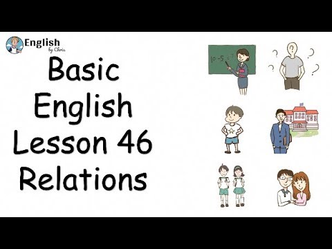 ผู้เริ่มต้น English - Lesson 46 - Relations