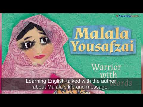 Malala Yousafzai is a Warrior with Words