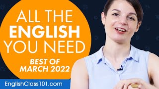 Your Monthly Dose of English - Best of March 2022