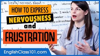 How to Express Nervousness and Frustration | Learn English Grammar