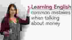 Learning English: Avoid these mistakes talking about money