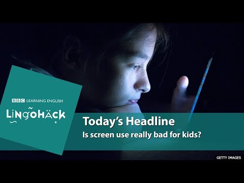 Is screen use really bad for kids? Watch Lingohack to find out.