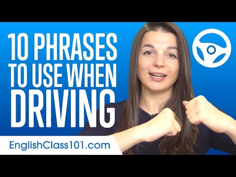 Top 10 Phrases to Use When Driving in English