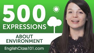 500 English Expressions about Environment