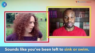 English in a Minute: Sink or Swim