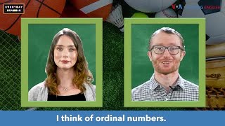 Everyday Grammar TV: Ordinal Numbers, Expressions of Surprise