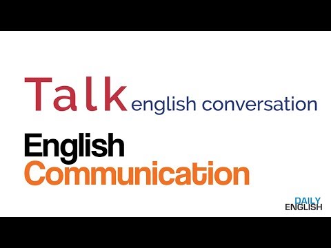 English Communication - Free Spoken English Lessons | Talk English Conversation