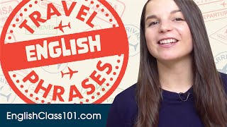 All Travel Phrases You Need in English! Learn English in 20 Minutes!