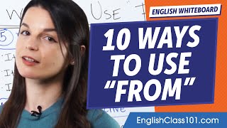 10 Ways to Use "From" | Learn English Grammar for Beginners