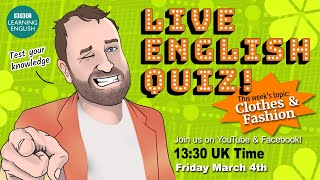 Live English Quiz - #53 Clothes and Fashion