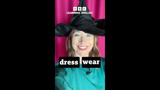 Halloween Quiz: 'Dress' vs 'wear' - BBC Learning English