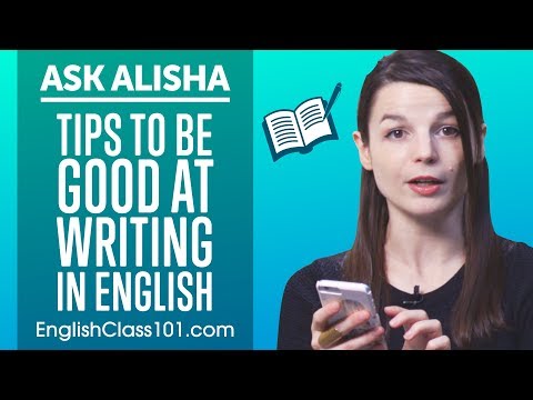 How to Become Good at Writing in English