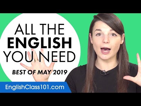 Your Monthly Dose of English - Best of May 2019