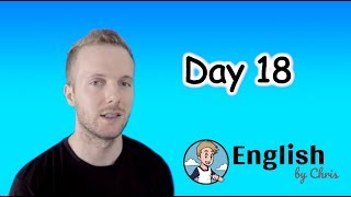 ★Day 18 》ภาษาอังกฤษ 365 วัน โดย English by Chris