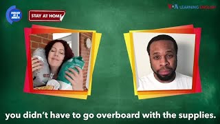 English in a Minute: Go Overboard