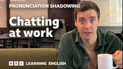 ? Office dialogue | Pronunciation Shadowing