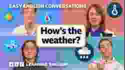 How's the weather? Easy English Conversations ? Episode 8