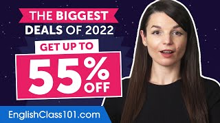 Get the BIGGESTEnglish Deals of 2022