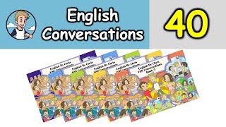 100 บทสนทนาภาษาอังกฤษ - Conversation 40