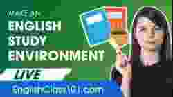 How to Make an English Study Environment? (Learning Strategy)