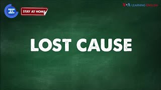 English in a Minute: Lost Cause