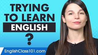 3 Reasons Why You Really Can Learn & Speak English with EnglishClass101
