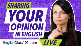 How to Share Your Opinion in English | Grammar for Beginners