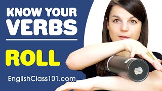 ROLL - Basic Verbs - Learn English Grammar
