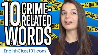 Top 10 Crime-related Words in English