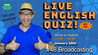 Live English Quiz #48 Broadcasting