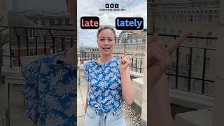 ‘late’ and ‘lately’ – what’s the difference? #shorts #english