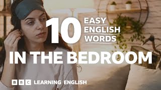 In the bedroom: 10 Easy English Words